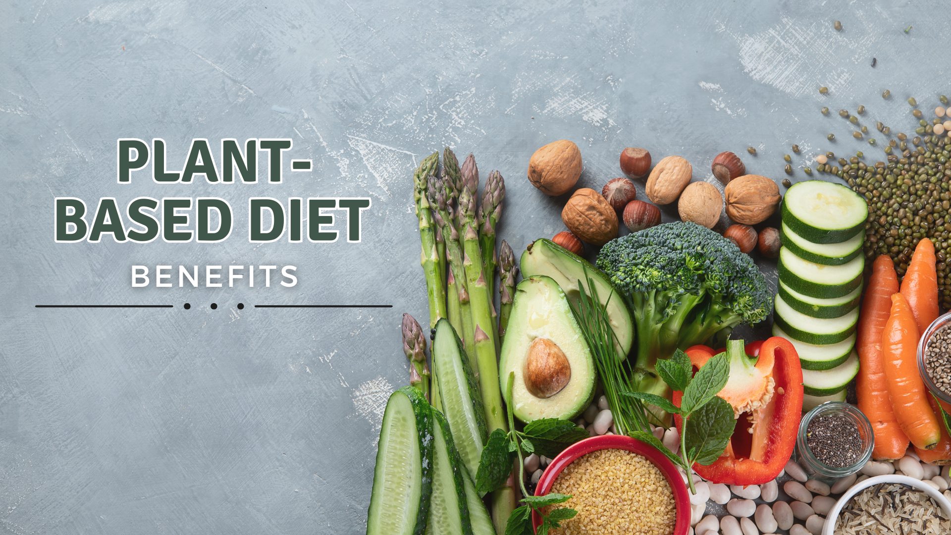 Plant-Based Diet